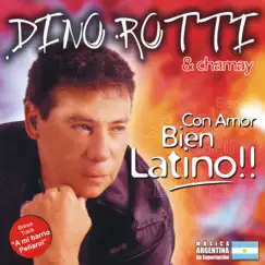 Con Amor, Bien Latino by Dino Rotti album reviews, ratings, credits