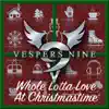 Whole Lotta Love at Christmastime - Single album lyrics, reviews, download