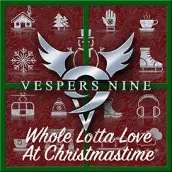 Whole Lotta Love at Christmastime Song Lyrics
