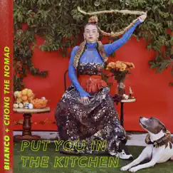 Put You In the Kitchen Song Lyrics