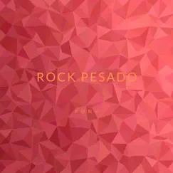 Punk - Single by ROCK PESADO album reviews, ratings, credits