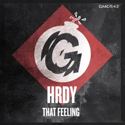 That Feeling - Single by HRDY album reviews, ratings, credits