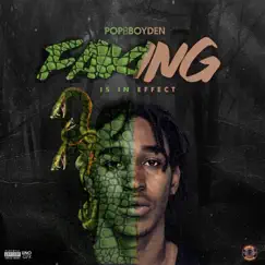 Faking is in Effect - Single by Pop B Boyden album reviews, ratings, credits