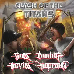 Clash of the Titans by Sevin Soprano & Son Doobie album reviews, ratings, credits
