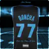 Doncha - Single album lyrics, reviews, download