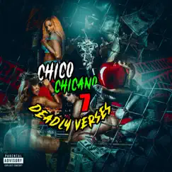 7 Deadly Verses by Chico Chicano album reviews, ratings, credits