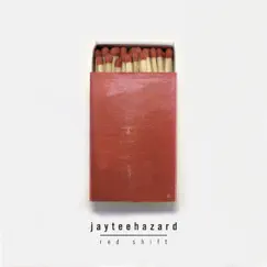 Red Shift - EP by Jayteehazard album reviews, ratings, credits
