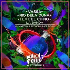 La Banda (DJ Vartan & Techcrasher Remix) [feat. el Chino] Song Lyrics