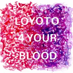 4 Your Blood Song Lyrics