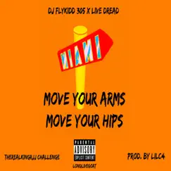Move Your Arms Challenge - Single by LilC4 album reviews, ratings, credits