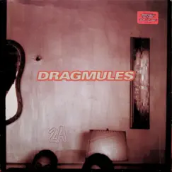 2A by Dragmules album reviews, ratings, credits