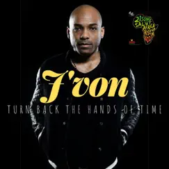 Turn Back the Hands of Time - Single by J'von album reviews, ratings, credits