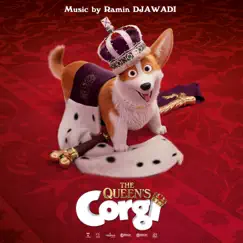 The Queen's Corgi (Original Motion Picture Soundtrack) by Ramin Djawadi album reviews, ratings, credits