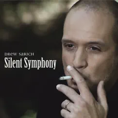Silent Symphony by Drew Sarich album reviews, ratings, credits