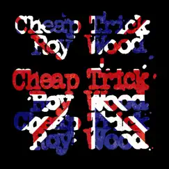 I Wish It Could Be Christmas Everyday (feat. Roy Wood) [Live] - Single by Cheap Trick album reviews, ratings, credits