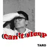 Can't Sleep - Single album lyrics, reviews, download