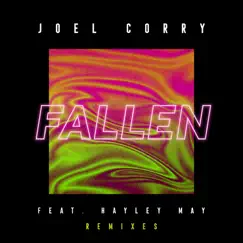 Fallen (feat. Hayley May) [Remixes] - EP by Joel Corry album reviews, ratings, credits