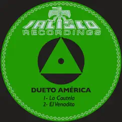 La Cautela / El Venadito - Single by Dueto América album reviews, ratings, credits