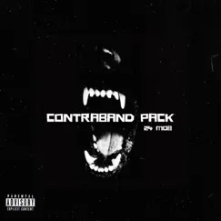 Contraband Pack - EP by 24 Mob & Kxng Xage album reviews, ratings, credits