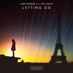 Letting Go (feat. Liel Kolet) - Single by Luke Anders album reviews, ratings, credits