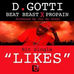 Likes (feat. Beat Beast & ProPain) - Single by D-Gotti Monroe album reviews, ratings, credits