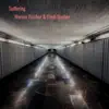 Suffering - Single album lyrics, reviews, download