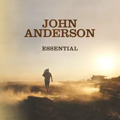 Essential by John Anderson album reviews, ratings, credits
