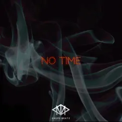 No Time (Instrumental) Song Lyrics