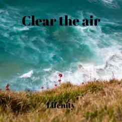 Clear the Air - Single by Lifenity album reviews, ratings, credits