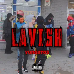 Lavish - Single by Yung 8to3 album reviews, ratings, credits