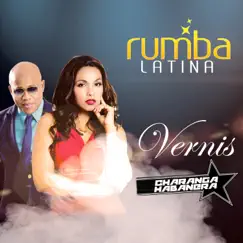 Rumba Latina by Vernis Hernández & David Calzado y Su Charanga Habanera album reviews, ratings, credits