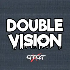 Double Vision 2020 - Single by Xeffect album reviews, ratings, credits