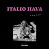 Italio Hava - Single album lyrics, reviews, download