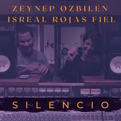 Silencio (feat. Isreal Rojas Fiel) Song Lyrics