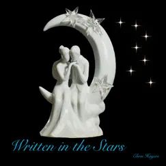 Written in the Stars - Single by Chris Hayers album reviews, ratings, credits