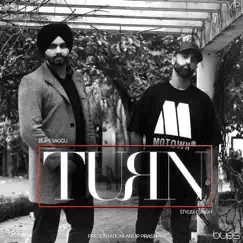 Turn (feat. Stylish Singh) - Single by Bups Saggu album reviews, ratings, credits