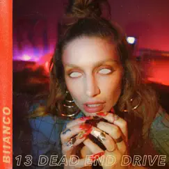13 Dead End Drive (feat. Madame Gandhi) Song Lyrics