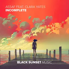 Incomplete - Single by Assaf & Clara Yates album reviews, ratings, credits