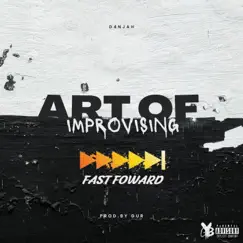 Art of Improvising (fast version) - Single by D4njah album reviews, ratings, credits