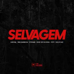 Selvagem - Single by Emicida, Drik Barbosa, Stefanie, Dory de Oliveira, Fióti & Souto MC album reviews, ratings, credits