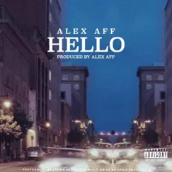 Hello - Single by Alex Aff album reviews, ratings, credits