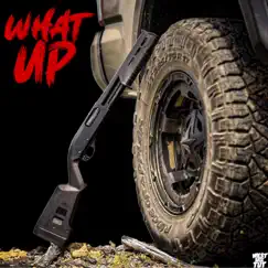 What Up - Single by Westside Tut album reviews, ratings, credits