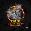 Trap Kombat - EP album lyrics, reviews, download