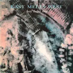 Hoy Babo Hoy by East Meets West album reviews, ratings, credits