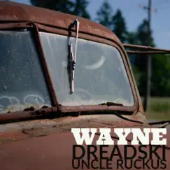 Uncle Ruckus - Single by Wayne Dreadski album reviews, ratings, credits