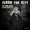 Flood the City (feat. Icewear Vezzo) - Single album lyrics, reviews, download