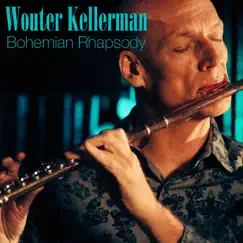 Bohemian Rhapsody - Single by Wouter Kellerman album reviews, ratings, credits