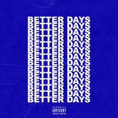 Better Days - Single by Reece Hughes album reviews, ratings, credits