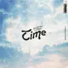 Time (feat. Yo-Sea & KEIJU) - Single album lyrics, reviews, download