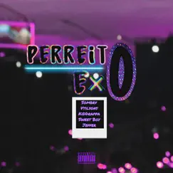 PerreitoExo (ExoDreaMusic) [feat. Sweet Boy, Kid Drappa, Jeffer & Atilyons] - Single by Sombra album reviews, ratings, credits
